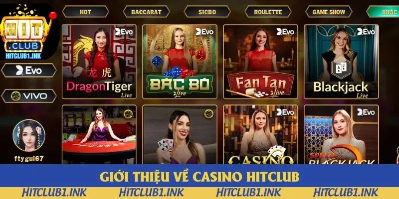 Sơ lược về sảnh casino Hitclub