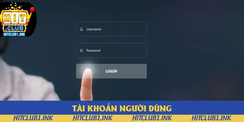 Thành viên phải tuân thủ quy định về tài khoản do hệ thống ban hành