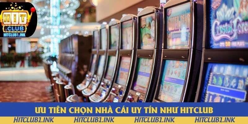 Ưu tiên lựa chọn trải nghiệm tại các nhà cái hàng đầu